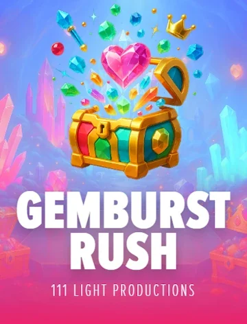 Gemburst Rush by 111 Light Productions at Lizaro online casino